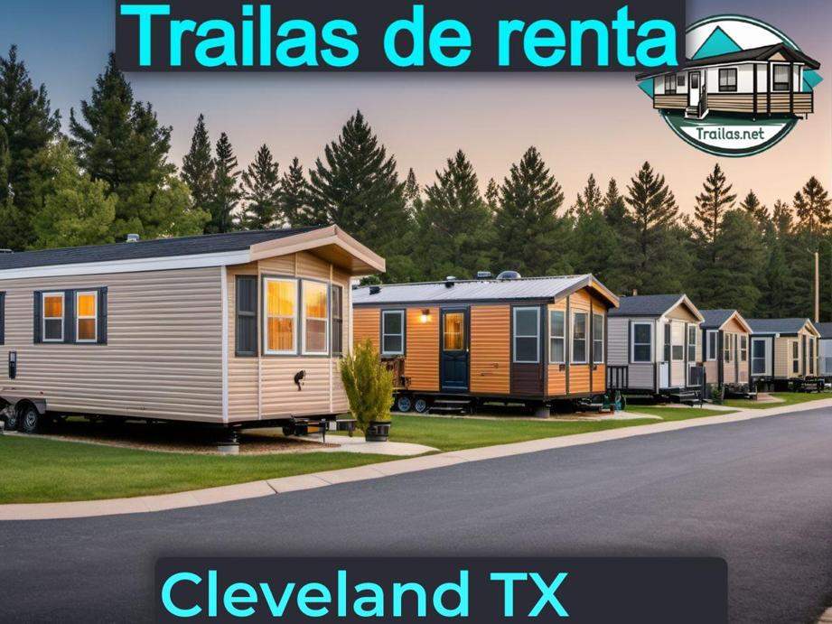 Parqueaderos y parques de trailas de renta disponibles para vivir cerca de Cleveland TX