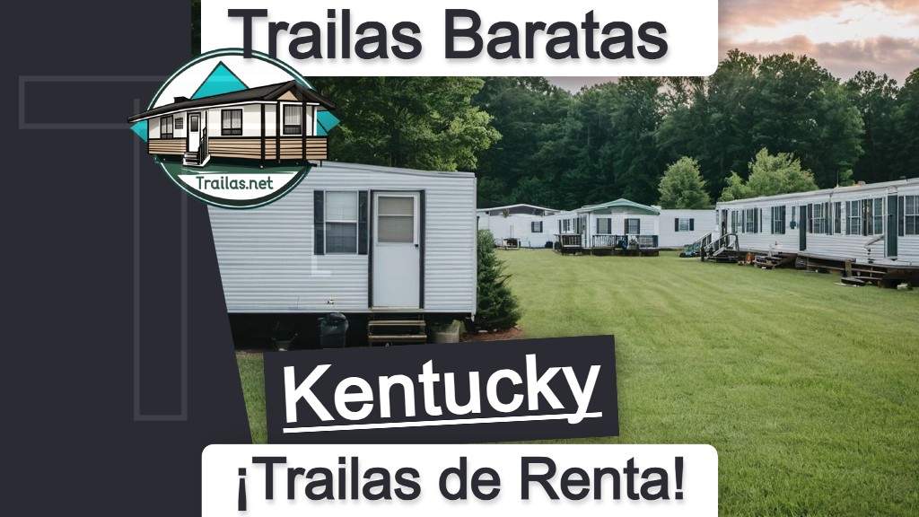 Parqueaderos y parques de trailas de renta disponibles para vivir en el estado de Kentucky