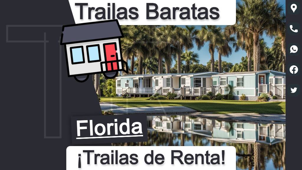 Teléfonos y direcciones de parques de trailas a precios baratos para una vivienda económica en el estado de Florida.