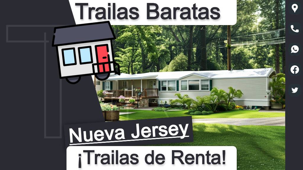 Teléfonos y direcciones de parques de trailas baratas para una vida rentable sin desembolsos excesivos en el estado de Nueva Jersey (New Jersey).