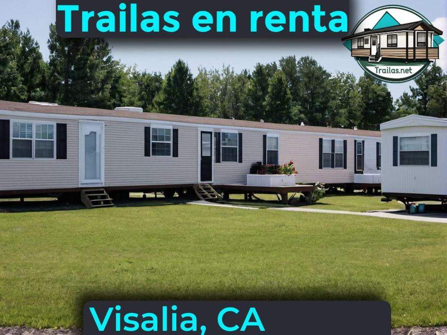 Parqueaderos y parques de trailas de renta disponibles para vivir cerca de Visalia CA